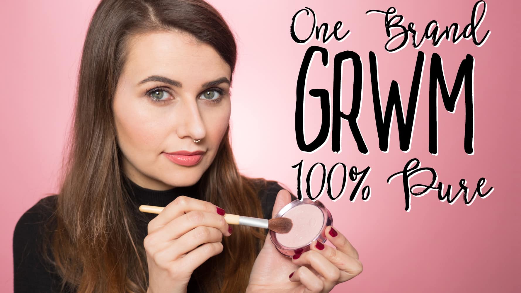 One Brand Get Ready With Me using 100% Pure!