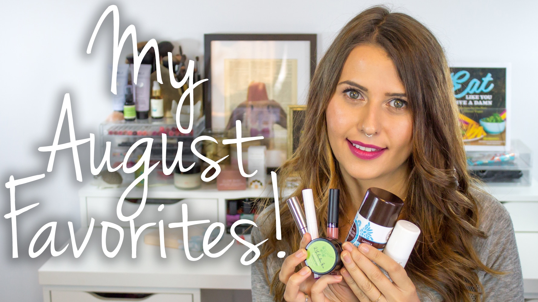 August Favorites 2015 Video