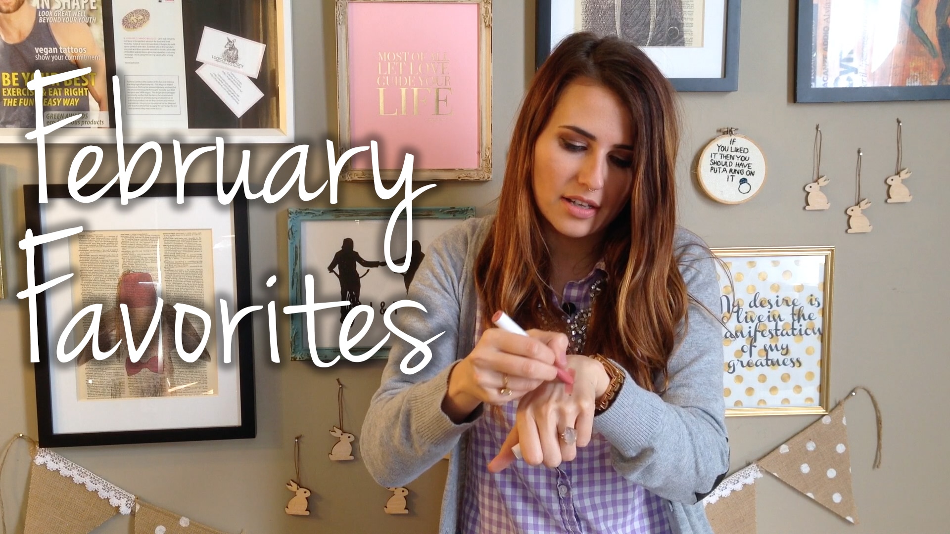 February Favorites Video