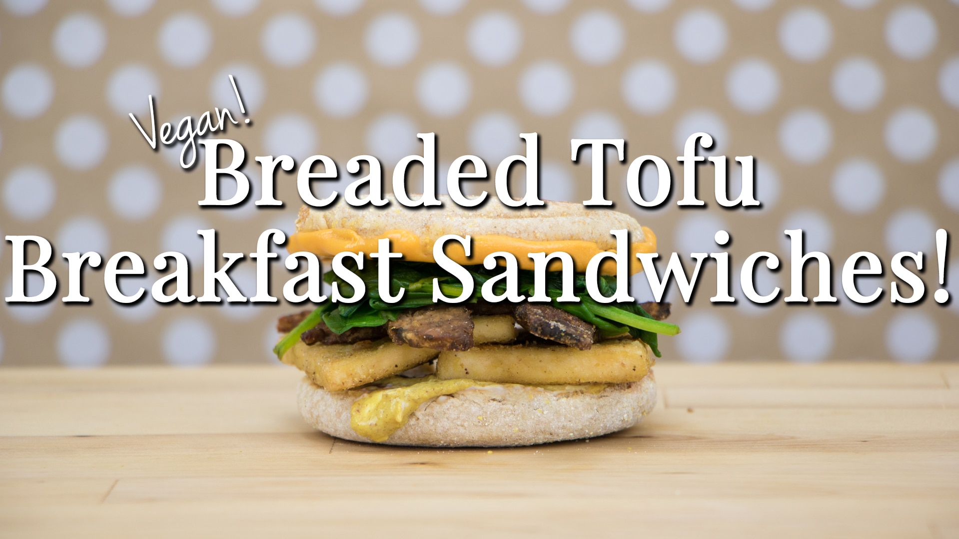 How to Make Vegan Breaded Tofu Breakfast Sandwiches