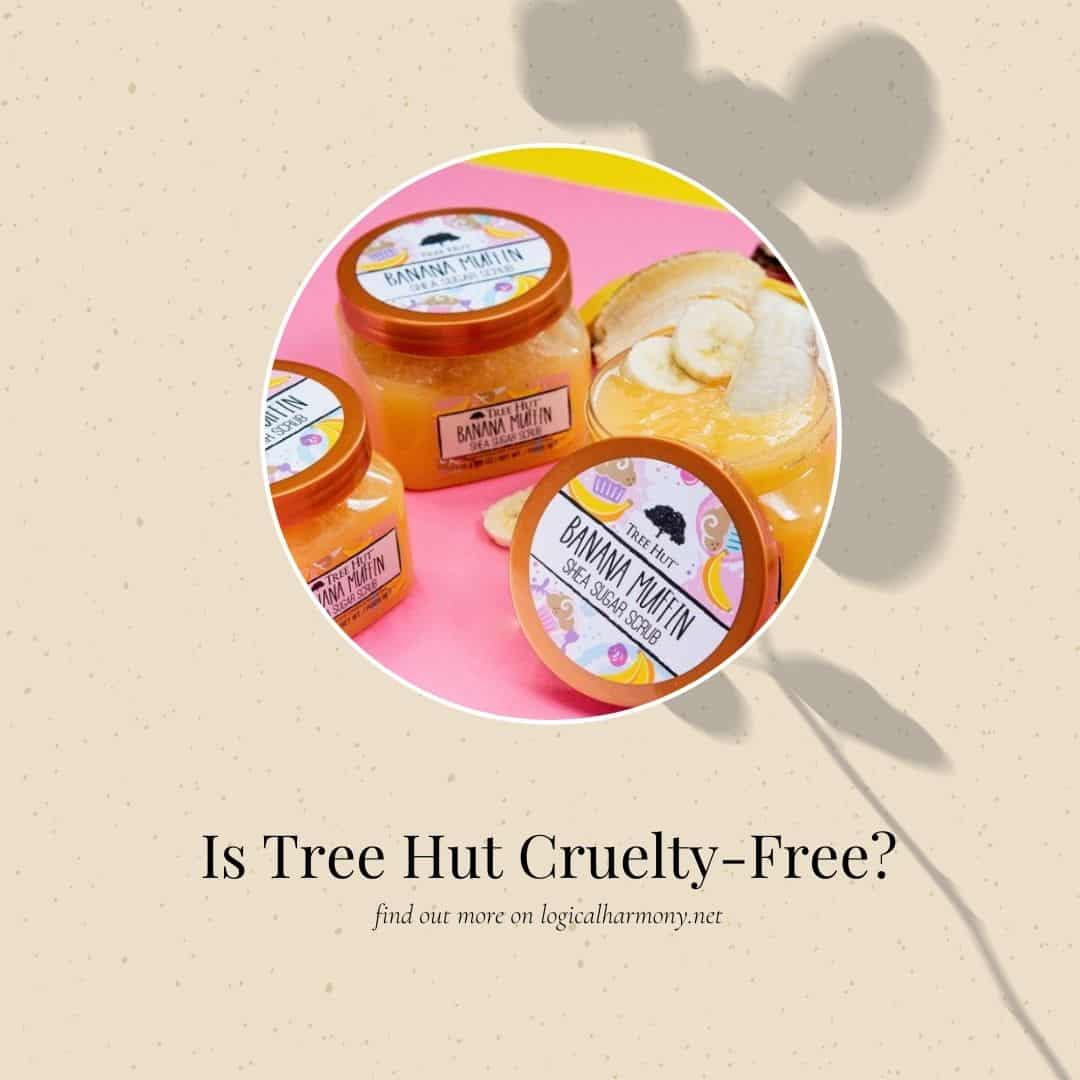 Is Tree Hut Cruelty-Free?