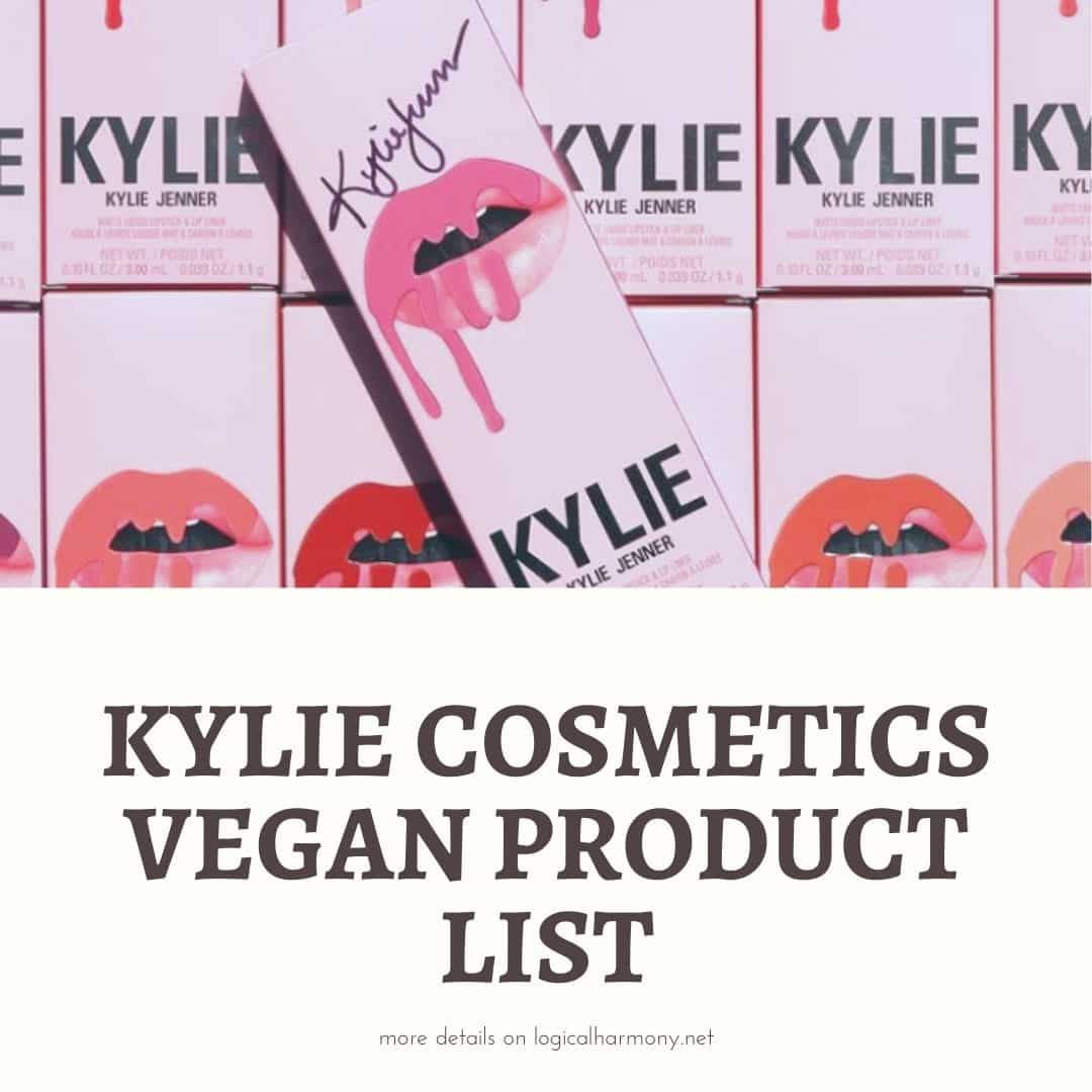 Kylie Cosmetics Vegan Products List